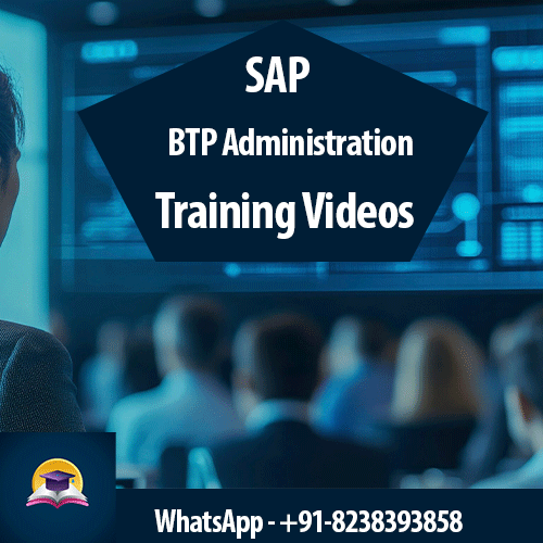 SAP BTP Administration Training Videos